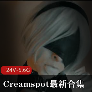 Creamspot欧美翘臀女主合集下载~